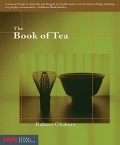 The Book Of Tea (Stone Bridge Classics)