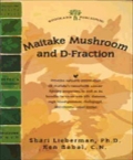 Maitake Mushroom and D-Fraction
