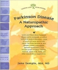 Parkinson Disease: A Naturopathic Approach