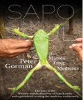 Sapo In My Soul; The Matse's Frog Medicine