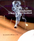 Moxibustion: A Modern Clinical Handbook
